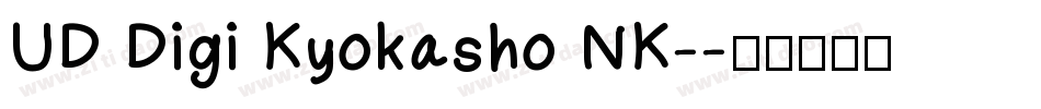 UD Digi Kyokasho NK-字体转换